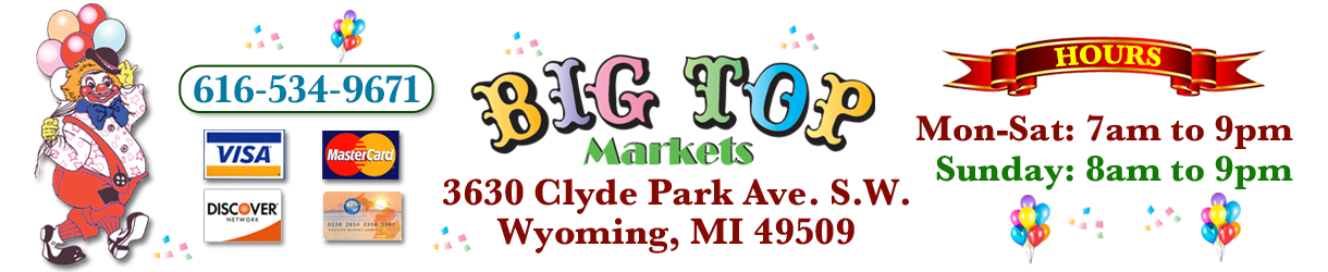 Steve Deyoung's Big Top Market your Spartan grocery store in Wyoming, Michigan